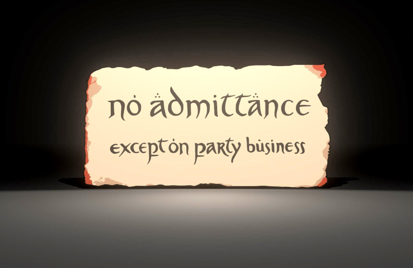 The Lord of the Rings and The Hobbit Inspired "No Acceptance Except on Party Business" Bilbo Baggins and Bagend 3D Wall Sign, Desk Display, or Shelf Souvenir which is internally illuminated with high density LEDs and USB powered. Purchase available for limited time.